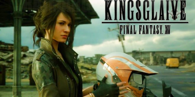 Kingsglaive: Final Fantasy XV Movie Wiki Story, Trailer, Wallpapers
