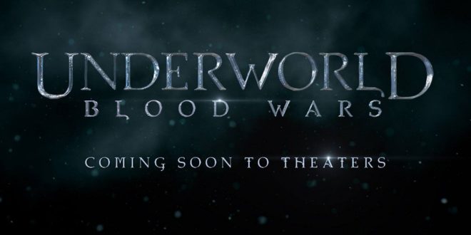 Underworld: Blood Wars Movie