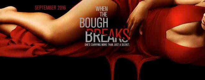 When the Bough Breaks Movie Wiki Story, Trailer, Cast