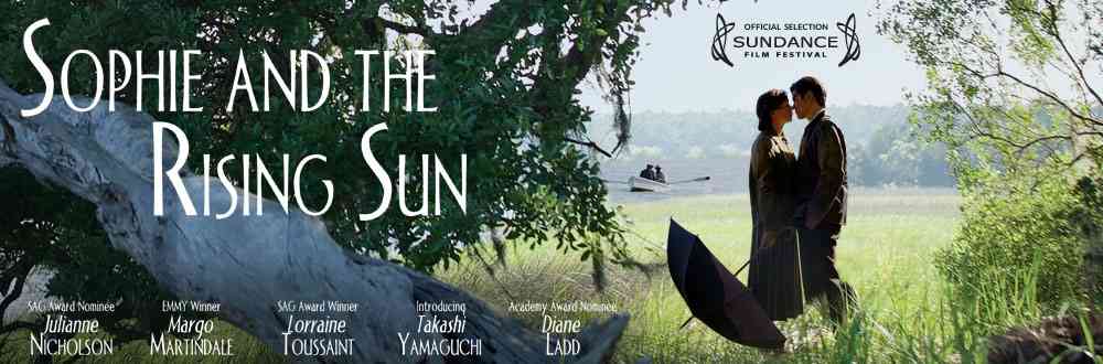 Sophie and the Rising Sun Movie info